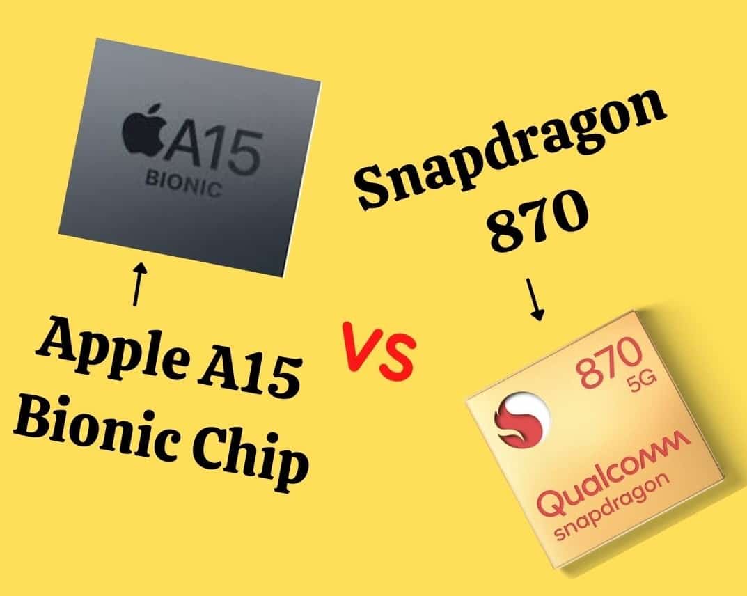 A15 Vs Snapdragon 870 Important Updates