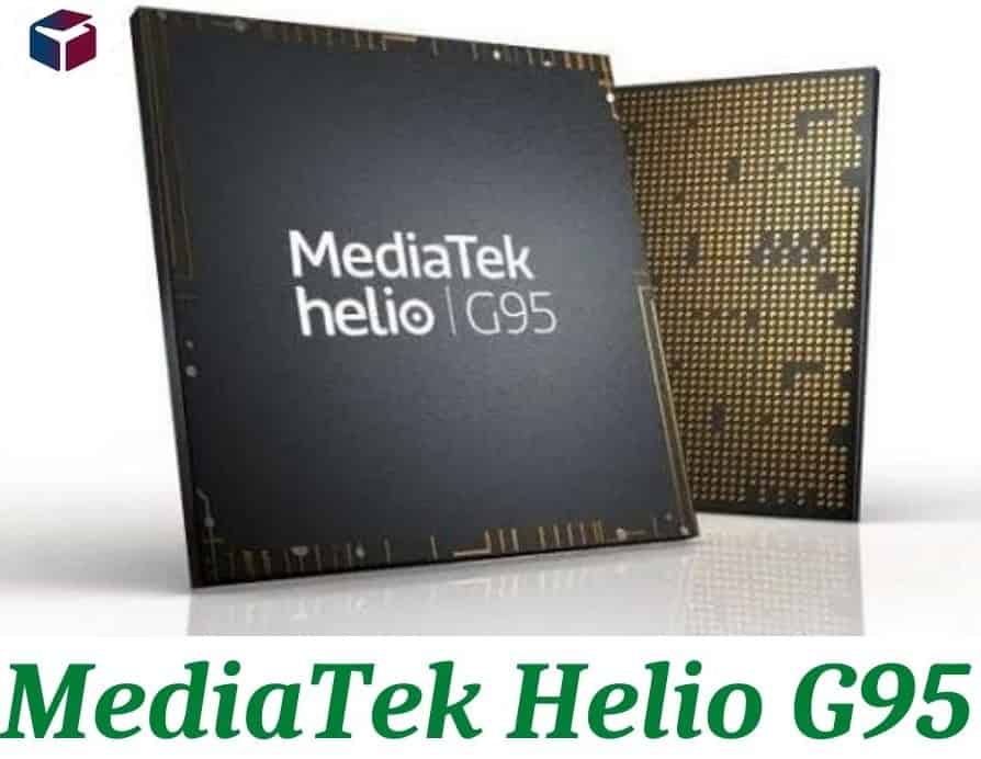 MediaTek Helio G95 processor