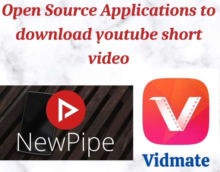 open source applications youtube short video download