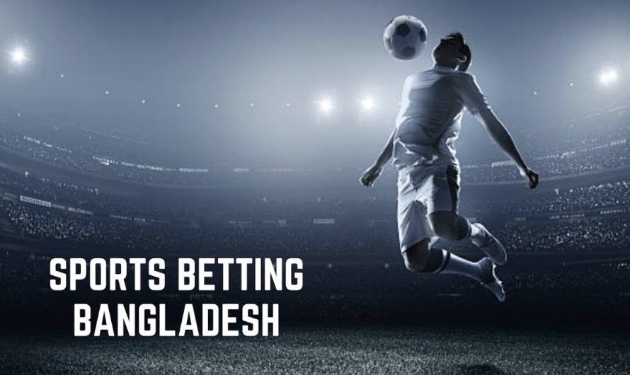 Online sports betting in Bangladesh – general information